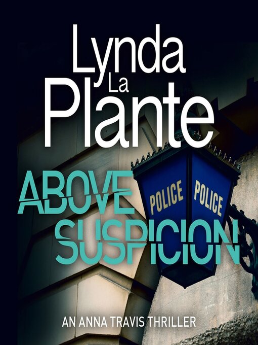 Title details for Above Suspicion by Lynda La Plante - Wait list